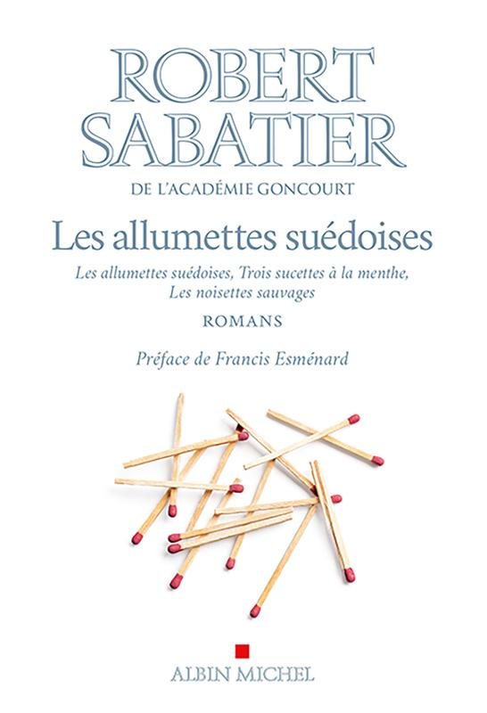 2023-Les-allumettes-suédoises_Trois-sucettes-à-la-menthe_Les-Noisettes-sauvages_Robert-Sabatier-France.jpg